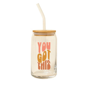 YOU GOT THIS GLASS CUP
